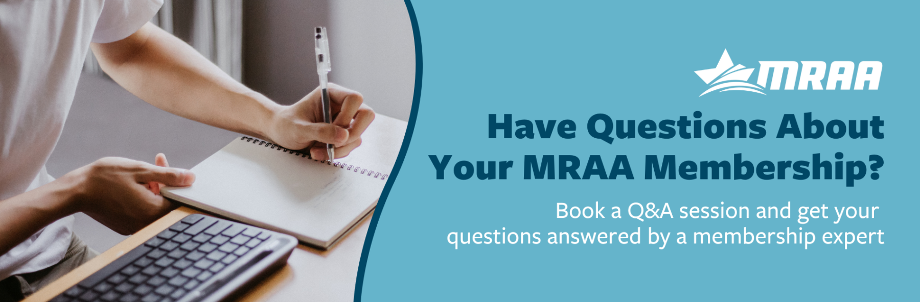 Have questions about your MRAA membership? Book a Q&A session with a membership expert. Banner image with MRAA logo, a person writing in a notebook, and a call-to-action for marine industry professionals to get membership support.