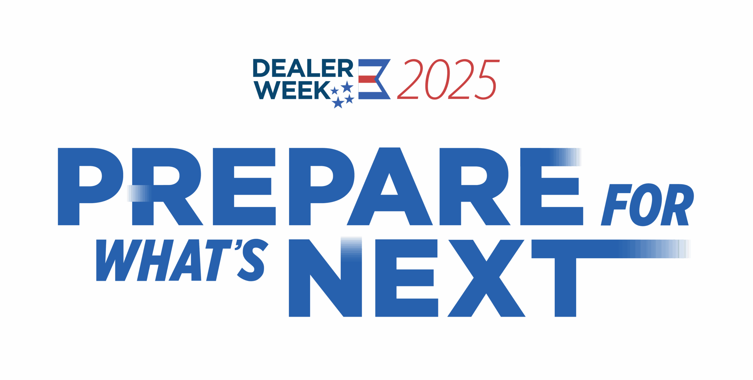 Dealer Week 2025 logo and Theme: Prepare for What's Next